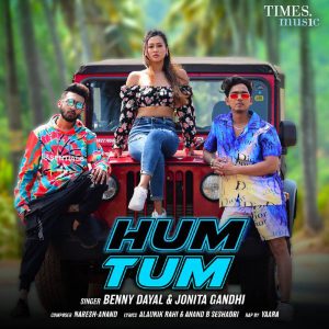 دانلود آهنگ هندی جونیتا گاندی به نام Hum Tum + متن آهنگ