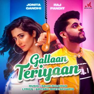 دانلود آهنگ هندی جونیتا گاندی به نام Gallaan Teriyaan + متن آهنگ