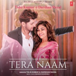 دانلود آهنگ هندی تولسی کومار به نام Tera Naam + متن آهنگ
