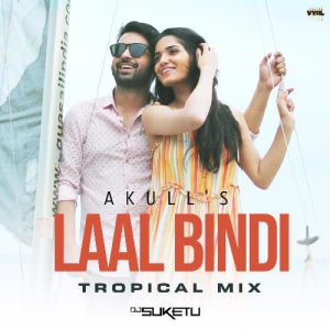دانلود آهنگ هندی آکول به نام Laal Bindi Tropical Mix + متن آهنگ