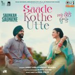 دانلود آهنگ هندی Ammy Virk به نام Saade Kothe Utte + متن آهنگ