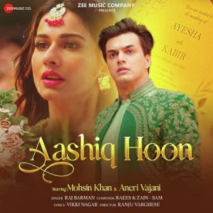 دانلود آهنگ هندی راج بارمان به نام Aashiq Hoon + متن آهنگ