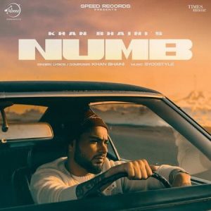 دانلود آهنگ هندی Khan Bhaini به نام Numb + متن آهنگ