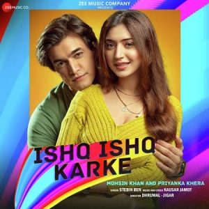 دانلود آهنگ هندی Stebin Ben به نام Ishq Ishq Karke + متن آهنگ