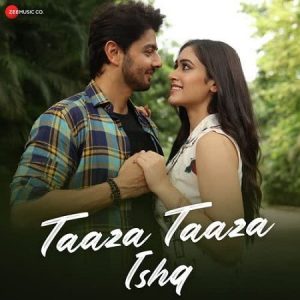 دانلود آهنگ هندی راج بارمان به نام Taaza Taaza Ishq + متن آهنگ