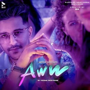 دانلود آهنگ هندی آبیناف شخار به نام Aww + متن آهنگ
