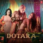 دانلود آهنگ هندی جوبین نوتیال به نام Dotara + متن آهنگ