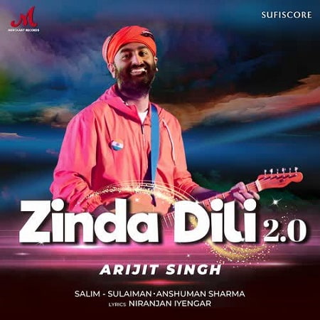 دانلود آهنگ هندی آرجیت سینگ به نام Zinda Dili 2 + متن آهنگ