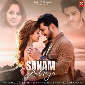 دانلود آهنگ هندی استبین بن به نام Sanam Aa Gaya + متن آهنگ