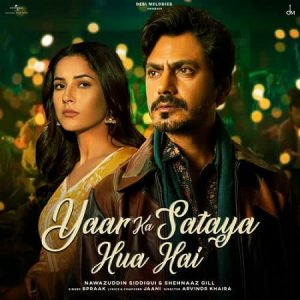 دانلود آهنگ هندی بی پراک به نام Yaar Ka Sataya Hua Hai + متن آهنگ