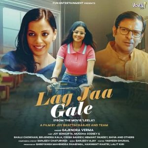 دانلود آهنگ هندی گاجندرا ورما به نام Lag Jaa Gale + متن آهنگ