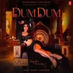 دانلود آهنگ هندی آسیس کائور به نام Dum Dum + متن آهنگ